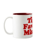 Tigers Favotire Mistress Womens Coffee Mug