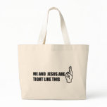 TIGHT WITH JESUS BAG