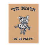 'Til Death Do Us