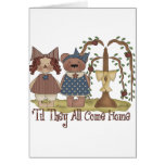 'Til they all come home Cards