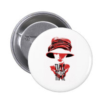 Time After Time Maison Rouge Pinback Button