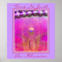 Time Is Just An Illusion Posters
