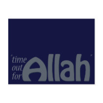 Time Out For Allah Post Card