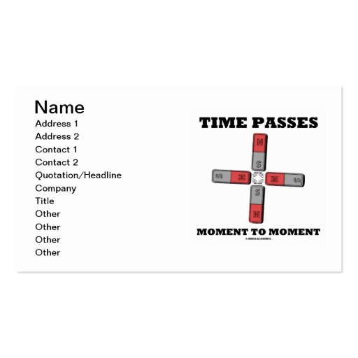 Time Passes Moment To Moment (Physics) Business Card Template