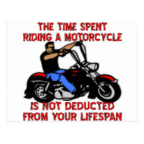 Time Spent Riding A Motorcycle Is Not Deducted postcards