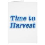 Time to harvest V2 Greeting Card