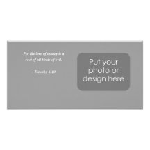 TIMOTHY 6-10 Bible Verse Custom Photo Card