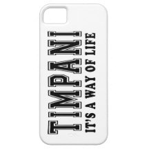 Timpani It's way of life iPhone 5 Covers