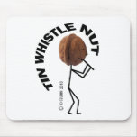 Tin Whistle Nut Mouse Pad