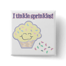 tinkle sprinkles funny cupcake pinback button
