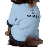 tiny...., but , BADASS Dog Clothes