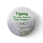 Tipping - it's not just for cows anymore button