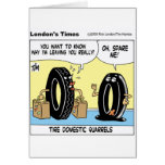 Tire Domestic Issues Funny Gifts Tees Collectibles Greeting Card