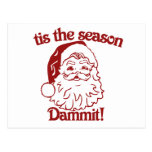 Tis the Season funny christmas Postcard