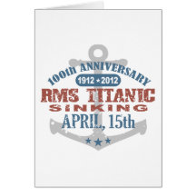 Titanic Sinking 100 Year Anniversary Cards