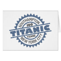 Titanic Sinking 100 Year Anniversary Greeting Card