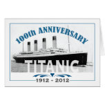 Titanic Sinking 100 Year Anniversary Greeting Card