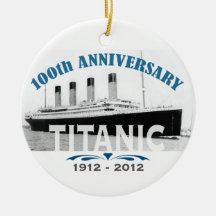 Titanic Sinking 100 Year Anniversary Christmas Tree Ornaments