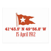 Titanic Sinking GPS Coordinates & White Star Flag Post Card
