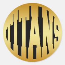 TITANS - GOLD TEXT ROUND STICKER