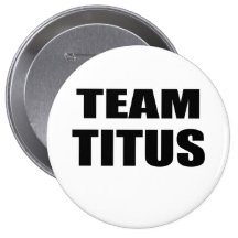 TITUS 2010 PINBACK BUTTON