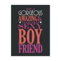 To a Gorgeous Amazing & Darned Sexy Boyfriend Postcards