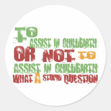 To Assist in Childbirth Sticker