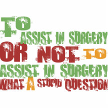 To Assist in Surgery Photo Cut Outs