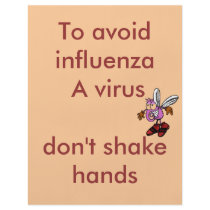 To avoid influenza A virus don't shake... Flyer