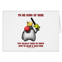 To Be King Of Code Really Need To Know Slice Dice
