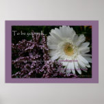 To be yourself... White Gerbera Daisy Print