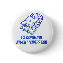 To consume without modération Bleu Button
