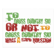 To Cross Country Ski Post Card