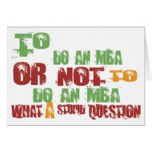 To Do an MBA Greeting Cards