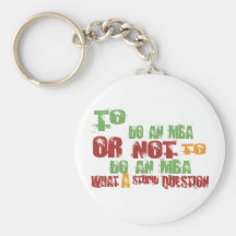 To Do an MBA Keychain