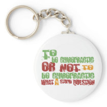 To Do Chiropractic Keychain