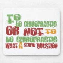 To Do Chiropractic Mouse Pad