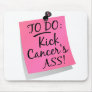 To Do - Kick Cancer's Ass Breast