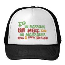 To Do Massages Trucker Hats
