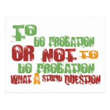 To Do Probation Post Cards