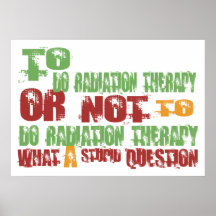 To Do Radiation Therapy Print
