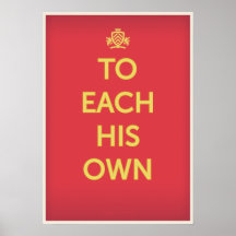To Each His Own Posters