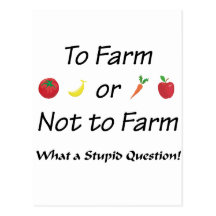 To Farm or not to farm Version 2 Post Cards