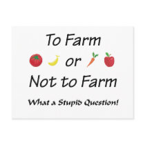 To Farm or not to farm Version 2 Post Cards