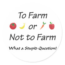 To Farm or not to farm Version 2 Sticker