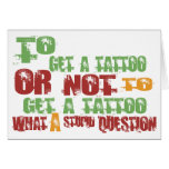 To Get a Tattoo Cards