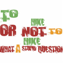 To Hike Acrylic Cut Outs
