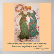 To love what you do ..." Inspiring Print