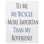 To Me My Bicycle Is More Important Than My Boyfrie flyers