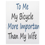 To Me My Bicycle Is More Important Than My Wife Custom Letterhead